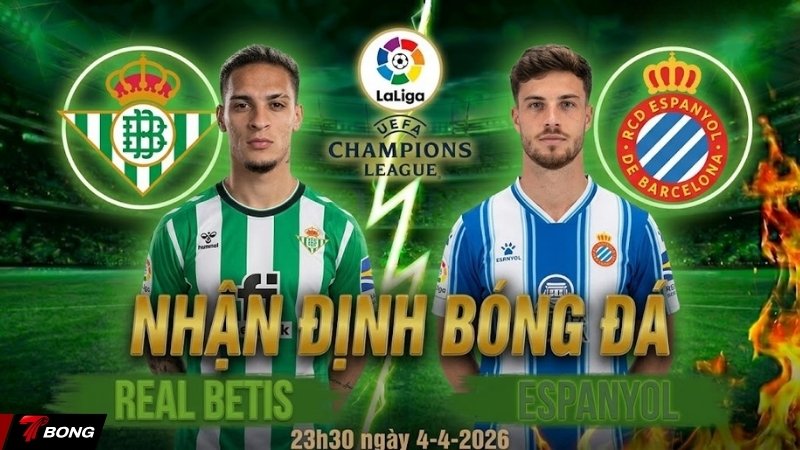 Nhận định Real Betis vs Espanyol ngày 0404 – Cơ hội vàng cho Chích chòe phục hồi